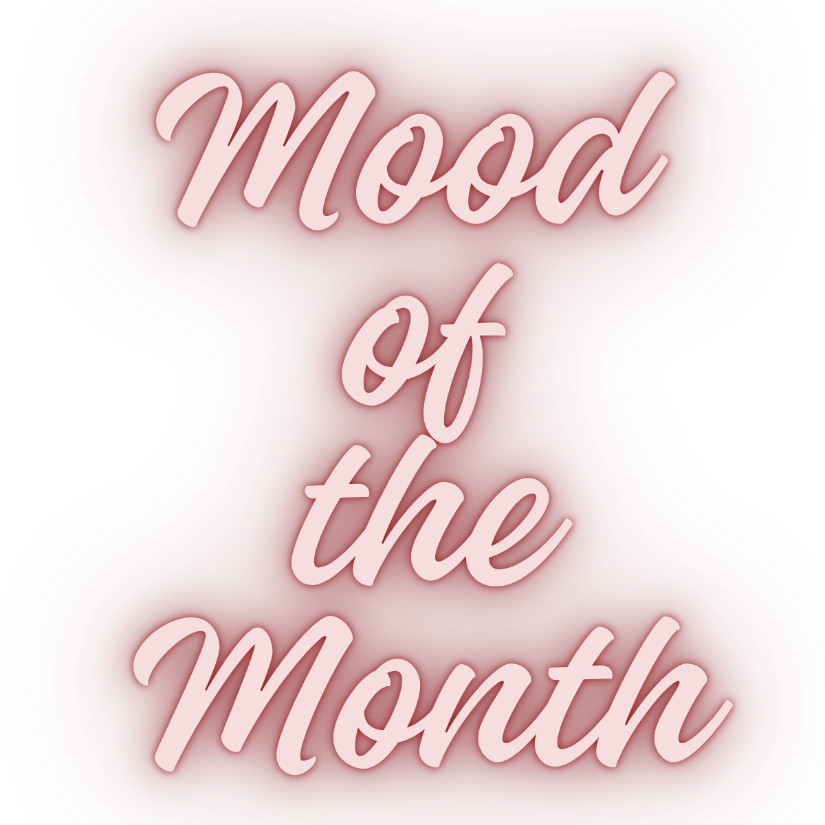 Mood of the Month