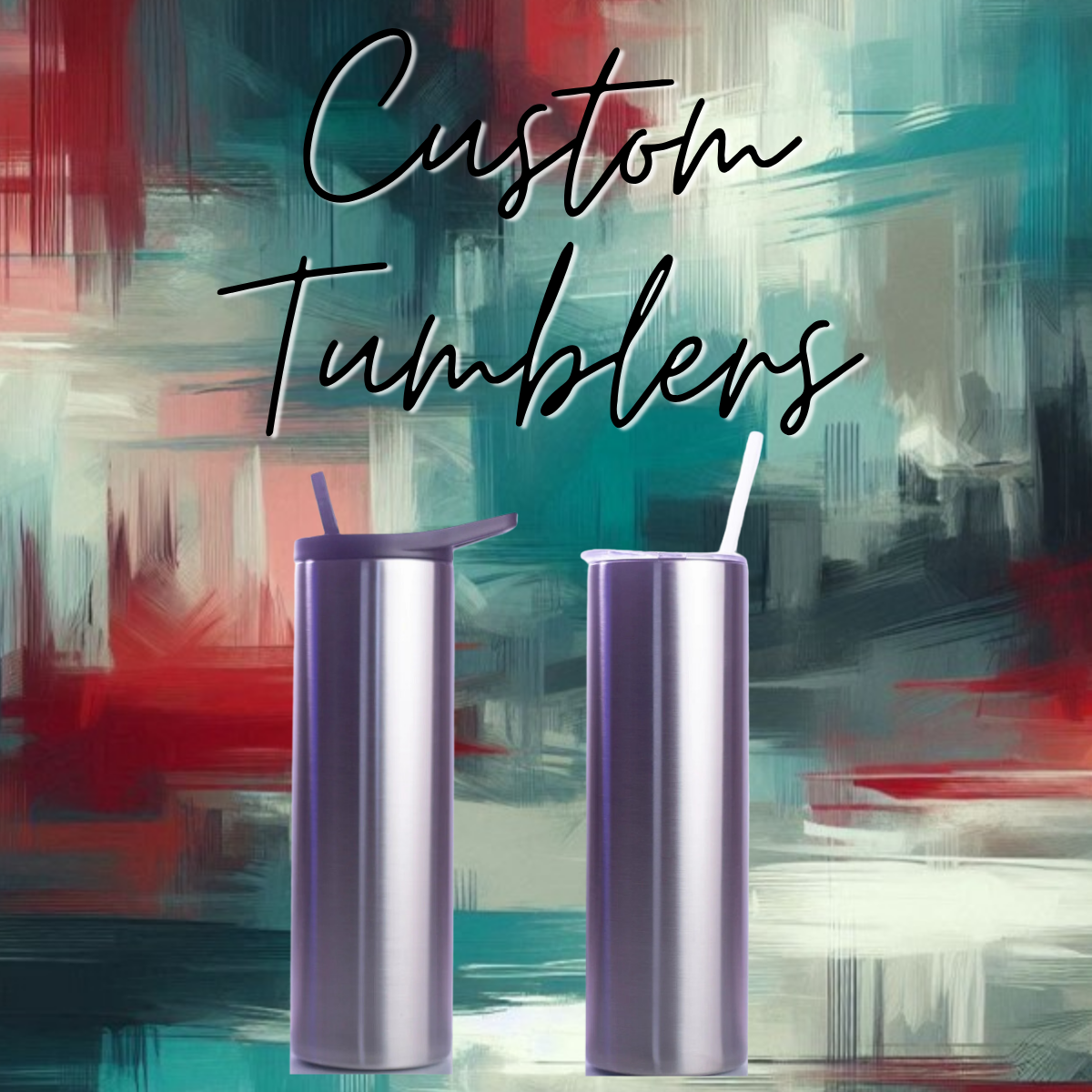 Custom Tumblers
